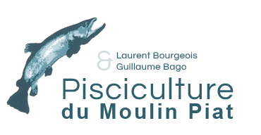 Pisciculture du Moulin Piat